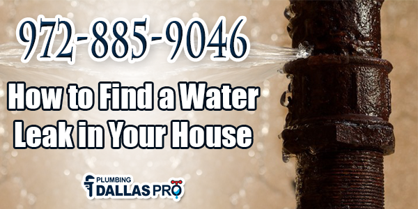 How to Find a Water Leak in Your House?